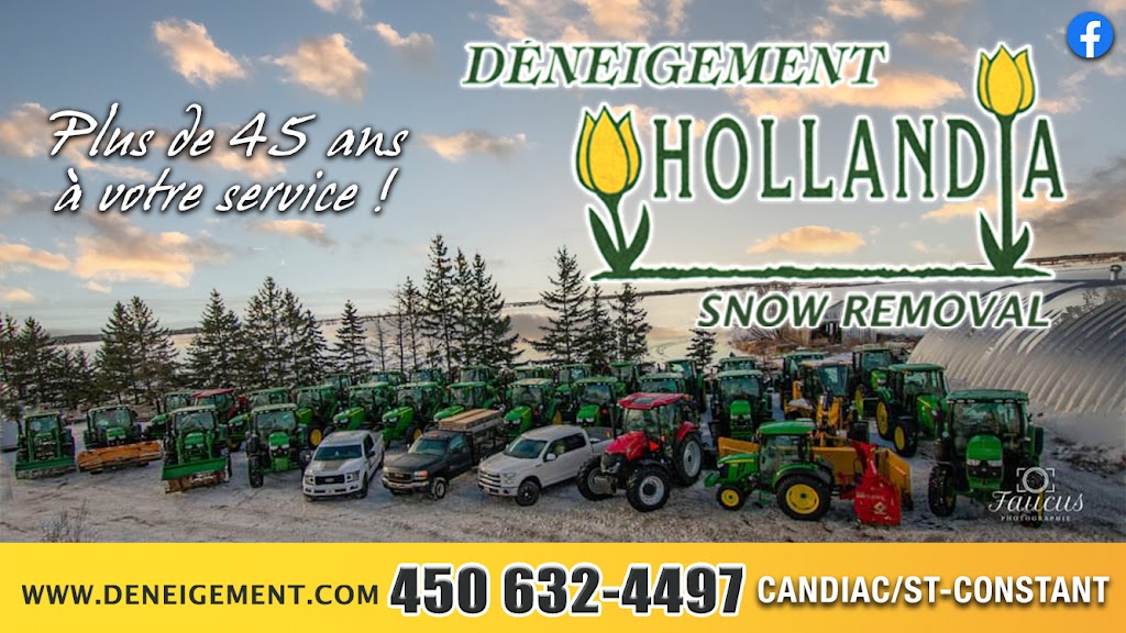 Déneigement Hollandia | 365 Rue St Pierre, Saint-Constant, QC J5A 0M9, Canada | Phone: (450) 632-4497