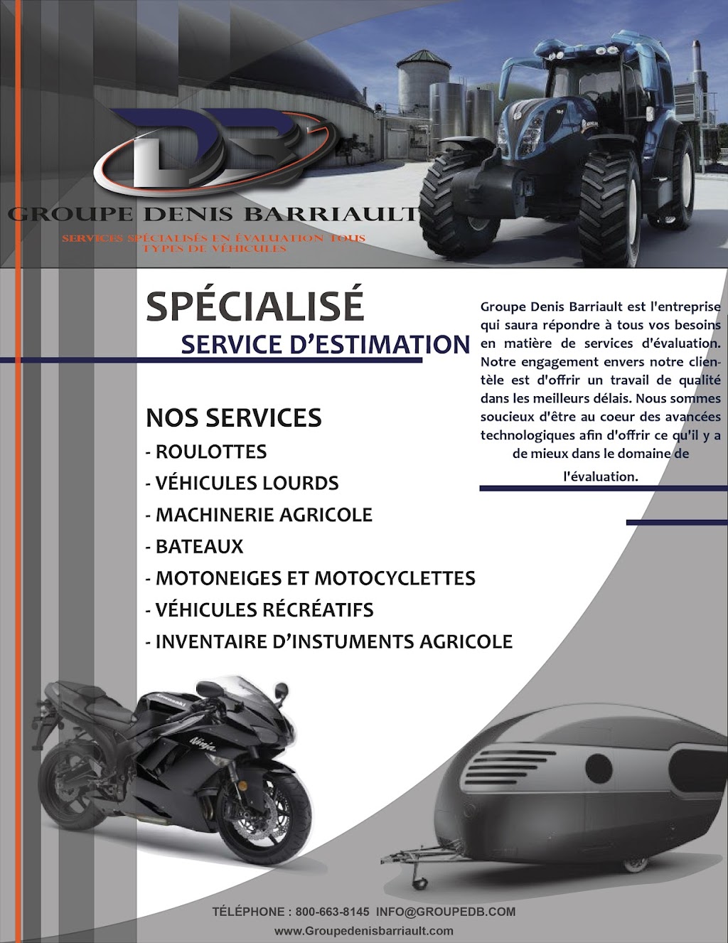 Groupe Denis Barriault Inc | 467 Chem. Bord-du-Lac, Dorval, QC H9S 2A9, Canada | Phone: (800) 663-8145