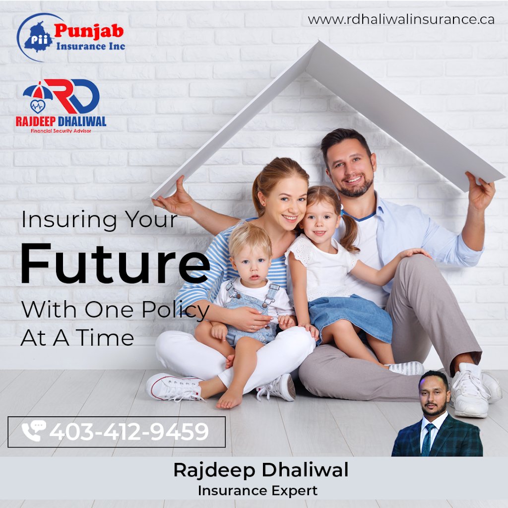 Rajdeep Dhaliwal Insurance Expert | 4310 104 Ave NE, Calgary, AB T3J 1W5, Canada | Phone: (403) 412-9459