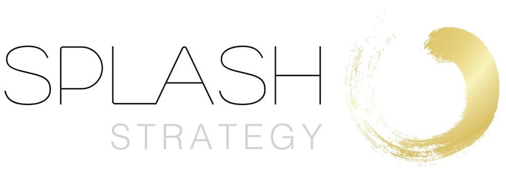 Splash Strategy | 510 King St E Suite #320, Toronto, ON M5V 1Y1, Canada | Phone: (437) 994-8817