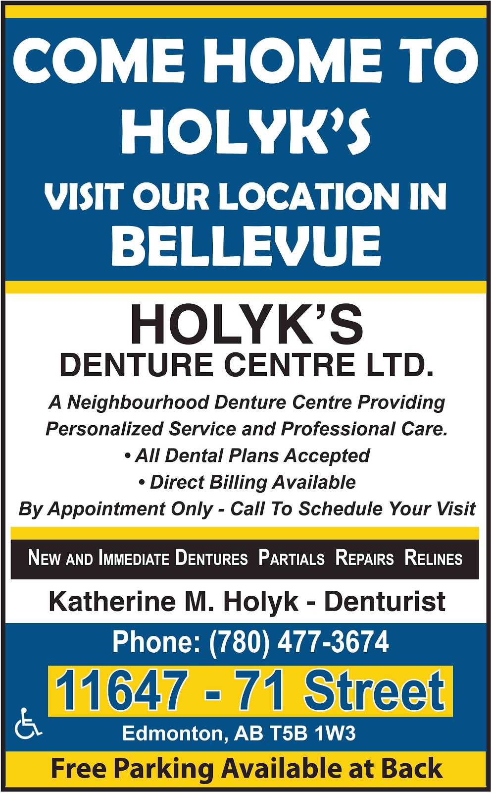 Holyks Denture Centre Ltd | 11647 71 St NW, Edmonton, AB T5B 1W3, Canada | Phone: (780) 477-3674