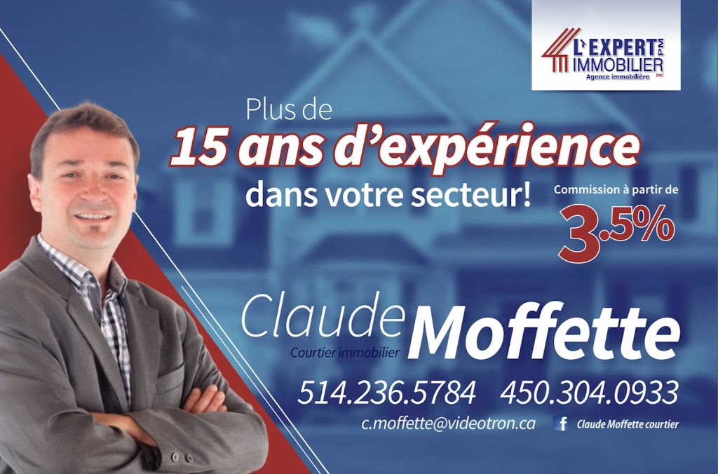 Claude Moffette Courtier | 850 Rue Robert, Saint-Jérôme, QC J5L 1B9, Canada | Phone: (450) 304-0933