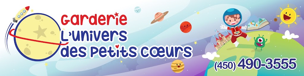 Garderie LUnivers Des Petits Coeurs | 89 8e Rue, Laval, QC H7N 2C5, Canada | Phone: (450) 490-3555