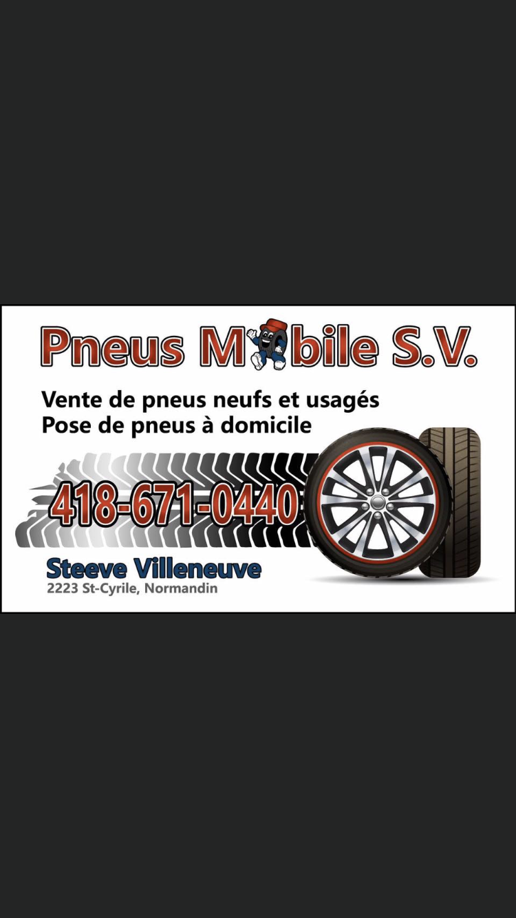 Pneus Mobile Sv | point of interest | 2223 Rue Saint-Cyrille, Normandin, QC G8M 4K6, Canada | 4186710440 OR +1 418-671-0440