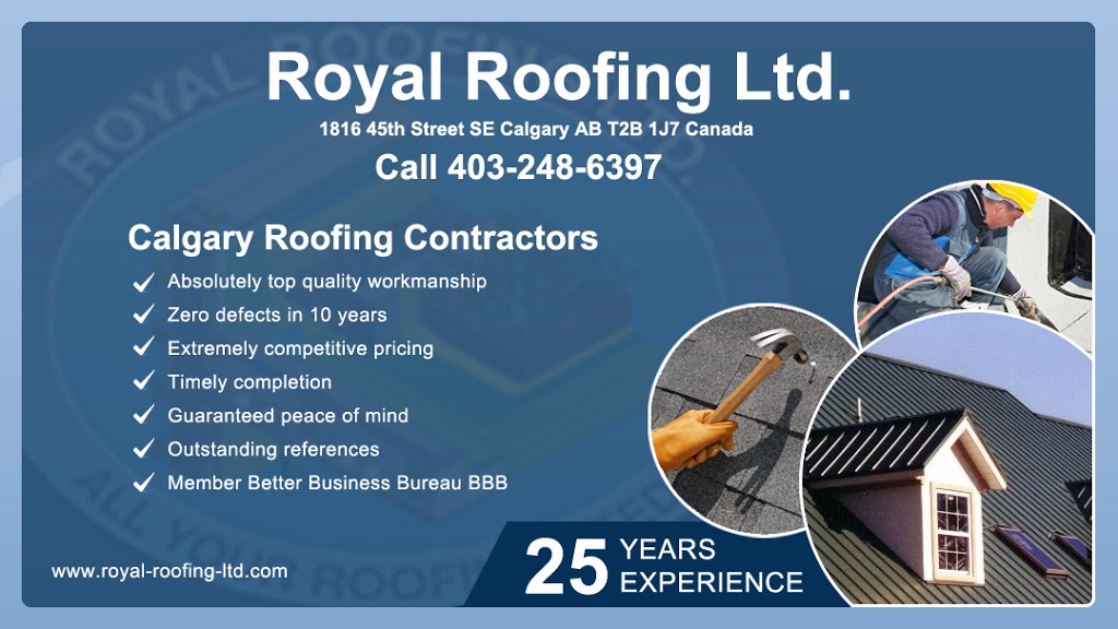Royal Roofing Ltd. | 1816 45 St SE, Calgary, AB T2B 1J7, Canada | Phone: (403) 248-6397