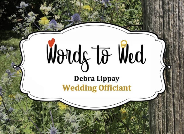 Words to Wed - Debra Lippay, Wedding Officiant | Uxbridge, Brock Townline, Sunderland, ON L0C 1H0, Canada | Phone: (416) 700-2598
