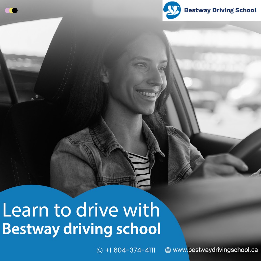 Bestway Driving School | 7026 196b St, Langley Twp, BC V2Y 3A7, Canada | Phone: (604) 374-4111