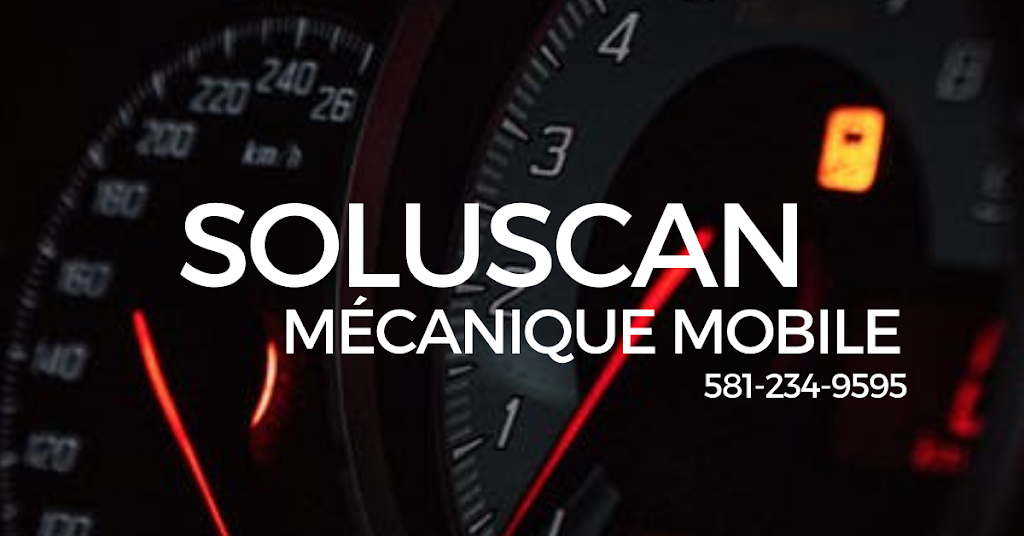 Soluscan Mécanique Mobile | 1030 Rue Thérèse-Casgrain, Chicoutimi, QC G7H 6K8, Canada | Phone: (581) 234-9595