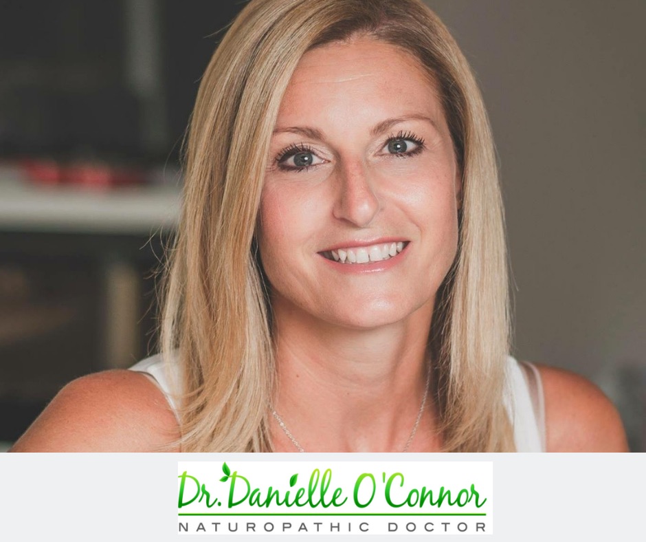 Dr. Danielle O’Connor ND | 491 Appleby Line Unit 10, Burlington, ON L7L 2Y1, Canada | Phone: (905) 631-0880
