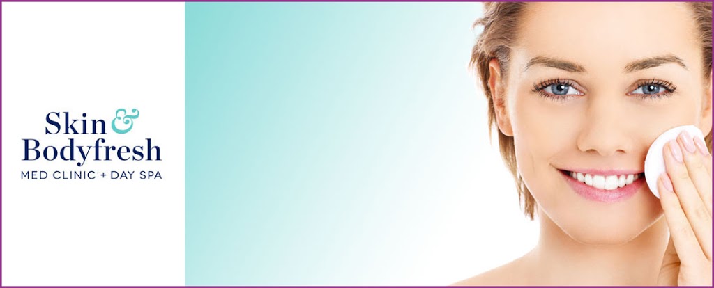 Skin & Bodyfresh Med Clinic + Day Spa | 2254 Bloor St W, Toronto, ON M6S 1N6, Canada | Phone: (416) 761-0003