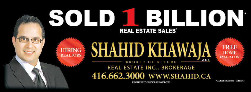 SHAHID KHAWAJA REAL ESTATE INC., BROKERAGE | 15-1100 Central Pkwy W, Mississauga, ON L5E 4E5, Canada | Phone: (905) 301-2000