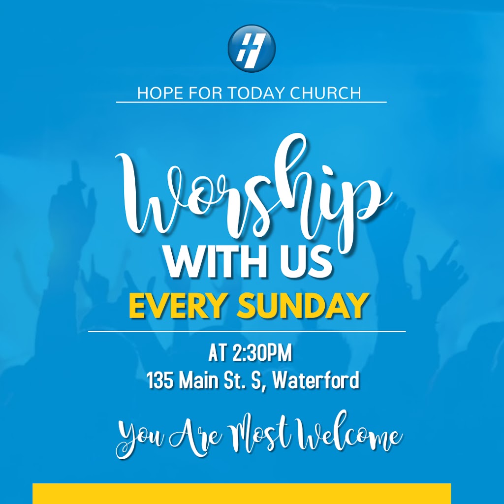 Hope For Today | church | 992 Concession 8 Townsend, Waterford, ON N0E 1Y0, Canada | 6472937474 OR +1 647-293-7474