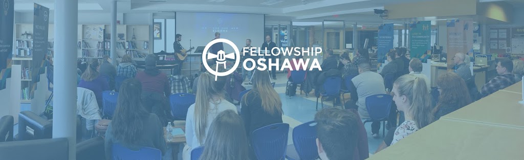 Fellowship Oshawa | 460 Wilson Rd S, Oshawa, ON L1H 6C9, Canada | Phone: (647) 898-5529