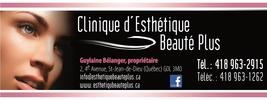 Clinique dEsthétique Beauté Plus | 2 4e Av, Saint-Jean-de-Dieu, QC G0L 3M0, Canada | Phone: (418) 963-2915