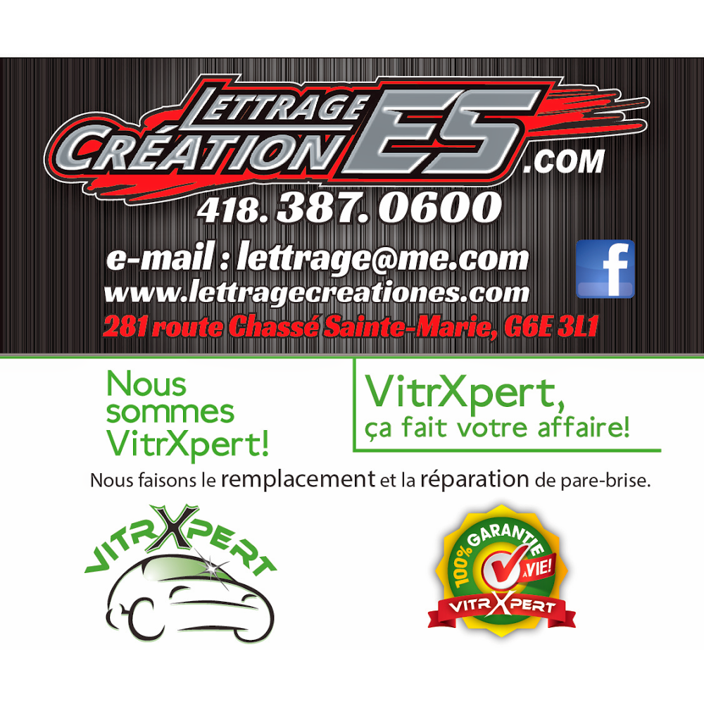 Lettrage Création ES | 281 Route Chassé, Sainte-Marie, QC G6E 3L1, Canada | Phone: (418) 387-0600