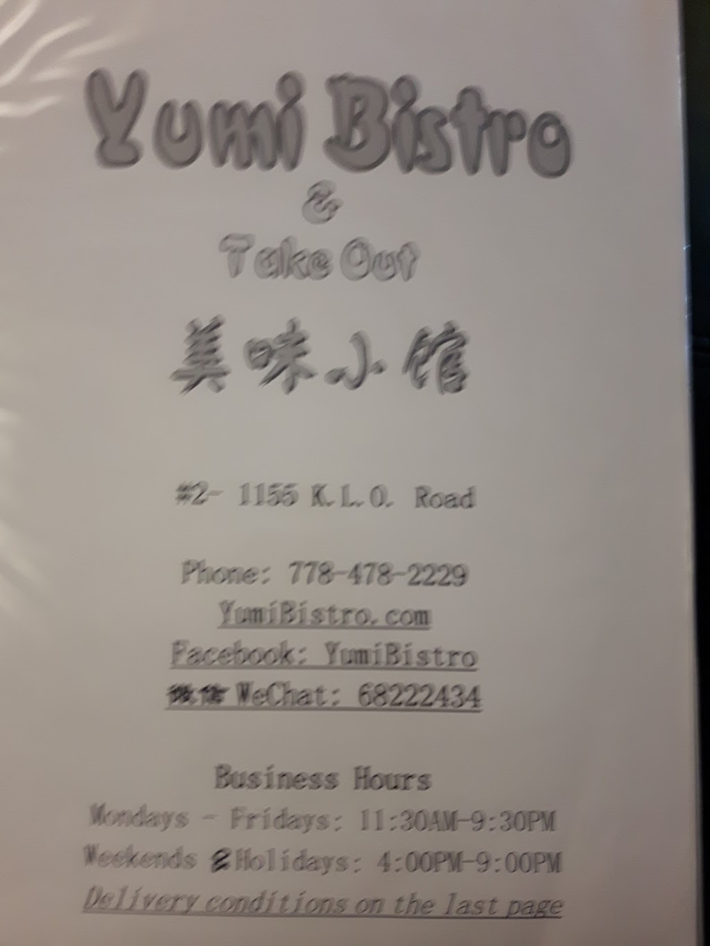 Yumi Bistro and Take Out | 1155 K. L. O. Rd, Kelowna, BC V1Y 4X6, Canada | Phone: (778) 478-2229