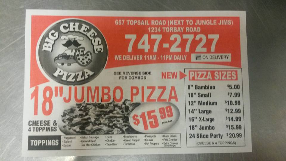 Big Cheese Pizza | 1234 Torbay Rd, Torbay, NL A1K 1A4, Canada | Phone: (709) 747-2727 ext. 2