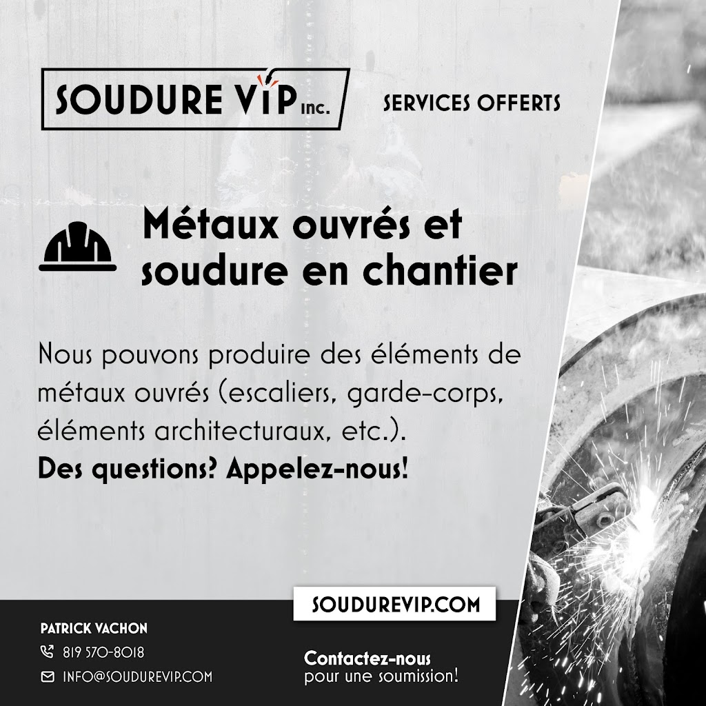 Soudure VIP | 500 Rue Joseph, Saint-Denis-de-Brompton, QC J0B 2P0, Canada | Phone: (819) 570-8018