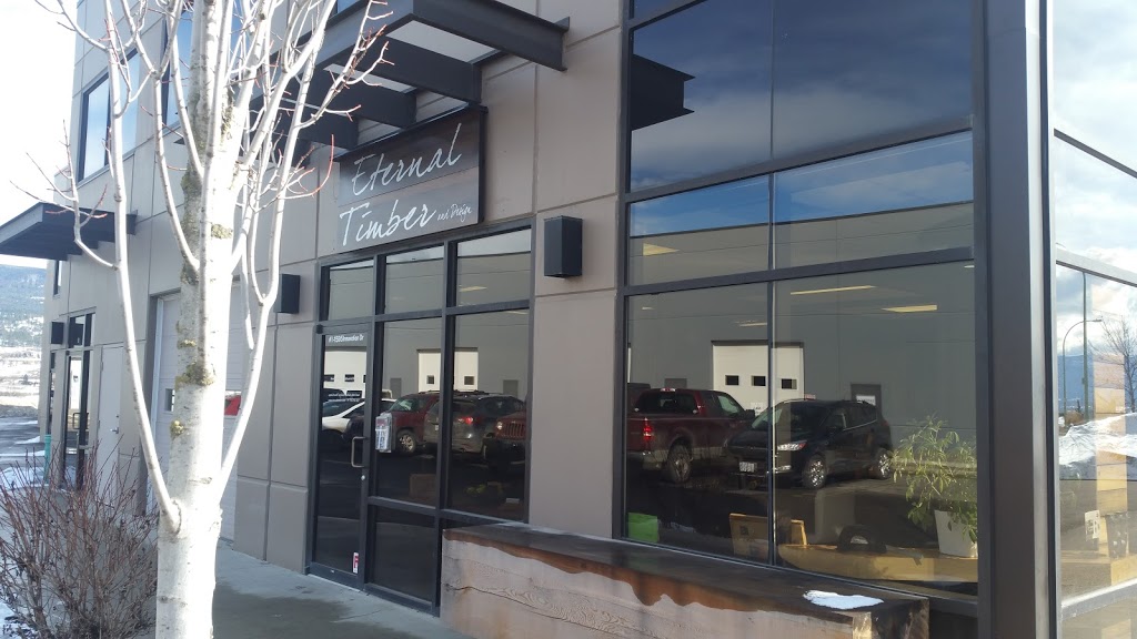 Eternal Timber and Design | 1595 Innovation Dr #1, Kelowna, BC V1V 2Y8, Canada | Phone: (778) 753-1227