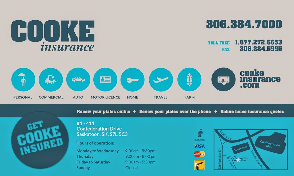 Cooke Insurance | 411 Confederation Dr, Saskatoon, SK S7L 5C3, Canada | Phone: (306) 384-7000