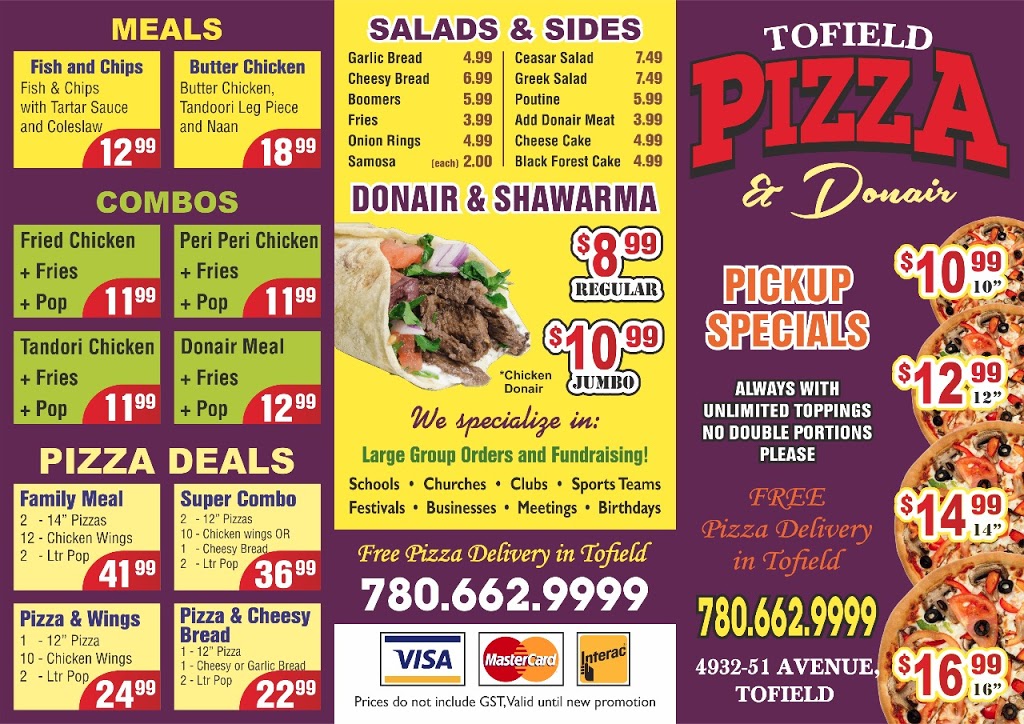 Tofield Pizza & Donair | 4932 51 Ave, Tofield, AB T0B 4J0, Canada | Phone: (780) 662-9999