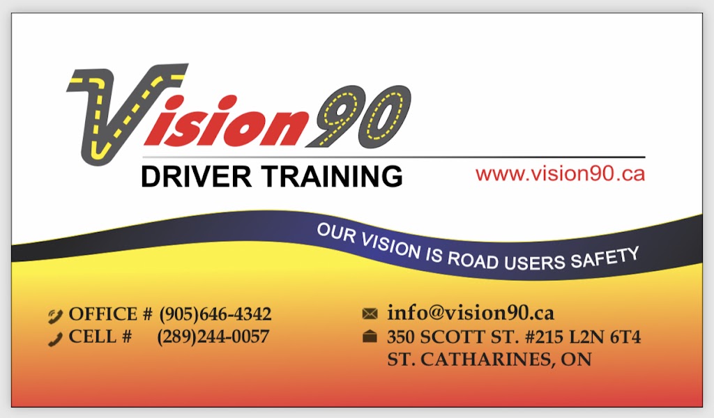 Vision 90 Driver Training | 350 Scott St, St. Catharines, ON L2N 6T4, Canada | Phone: (905) 646-4342