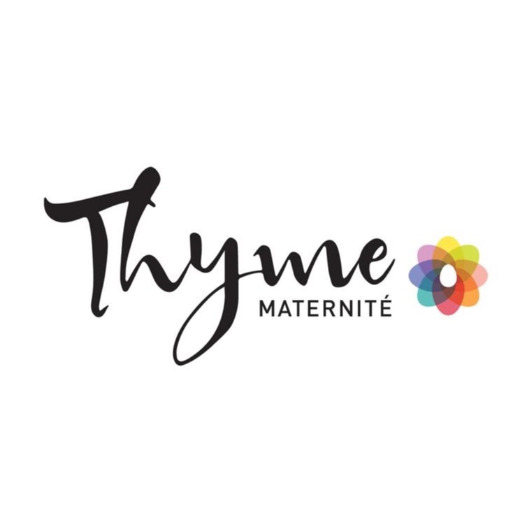 Thyme Maternité | 3120 Boulevard de la Gare, Vaudreuil-Dorion, QC J7V 0J5, Canada | Phone: (450) 455-7300