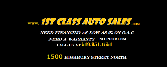 1ST CLASS AUTO SALES | 1500 Highbury Ave N, London, ON N5Y 5N7, Canada | Phone: (519) 951-1551