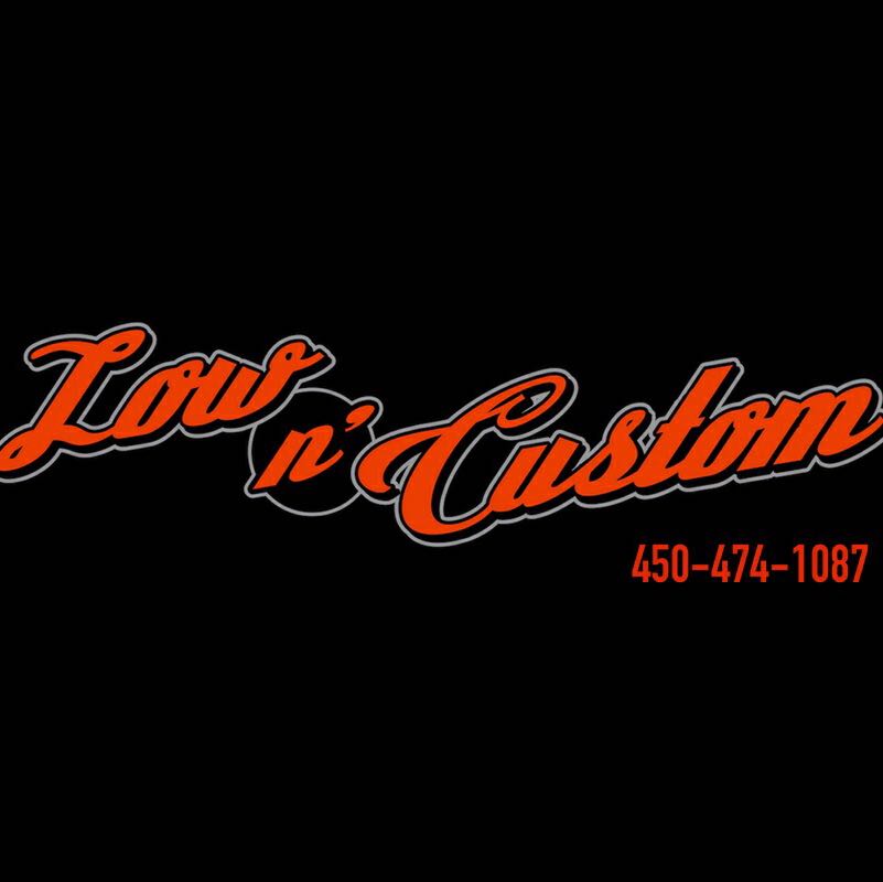 Low n Custom Fabrication | 1261 Avenue de la Gare Local 7, Mascouche, QC J7K 2Z3, Canada | Phone: (450) 474-1087