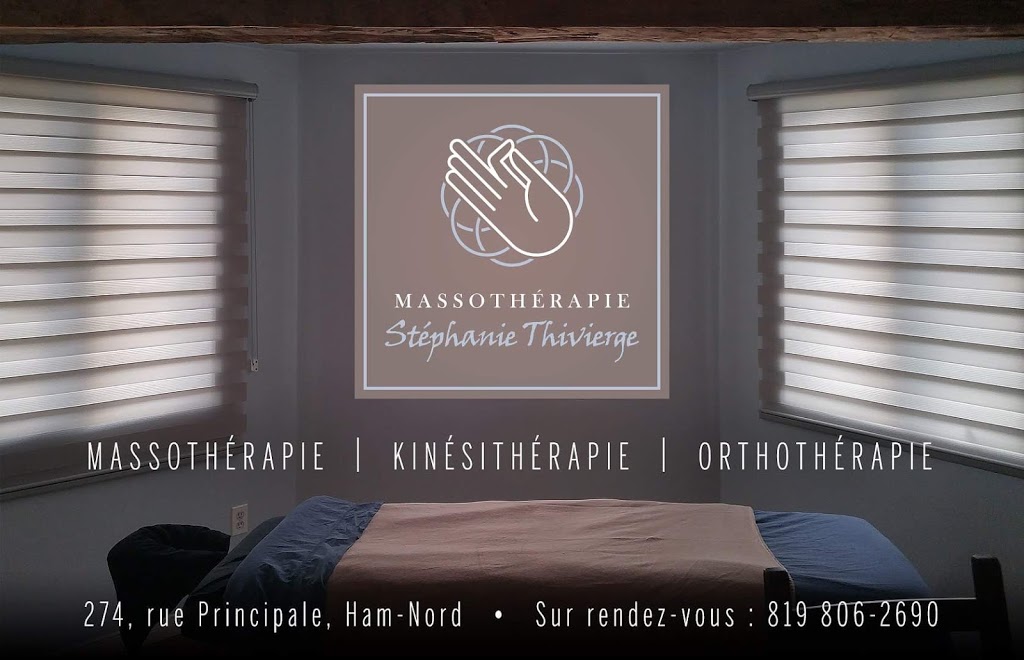 Massothérapie Stéphanie Thivierge | 274 Rue Principale, Ham-Nord, QC G0P 1A0, Canada | Phone: (819) 806-2690