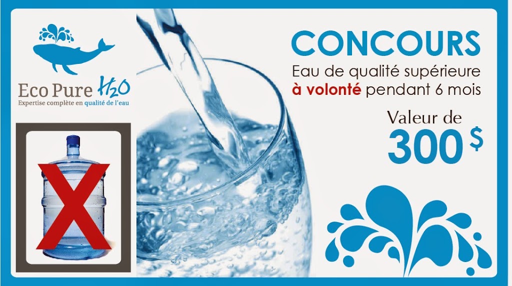 Eco Pure H2O | store | 2600 Rue Jean-Perrin bureau 100, Québec, QC G2C 2C6, Canada | 8888400558 OR +1 888-840-0558