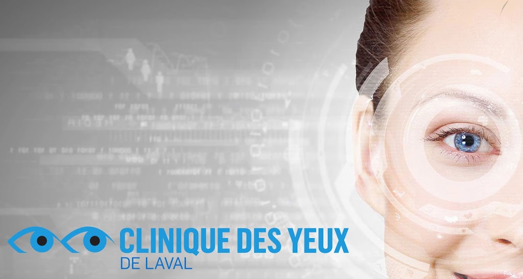 Clinique des Yeux de Laval | 254 Boulevard Curé-Labelle bureau 106, Sainte-Rose, QC H7L 3A2, Canada | Phone: (579) 641-9389