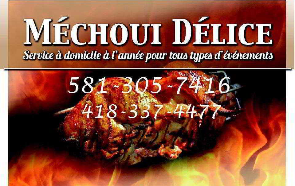Méchoui Délice | 4 Rue Daniel, Pont-Rouge, QC G3H 1S9, Canada | Phone: (581) 305-7416