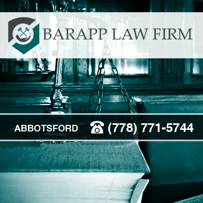 Barapp Law Firm BC | 32310 S Fraser Way, Abbotsford, BC V2T 1X1, Canada | Phone: (778) 771-5744