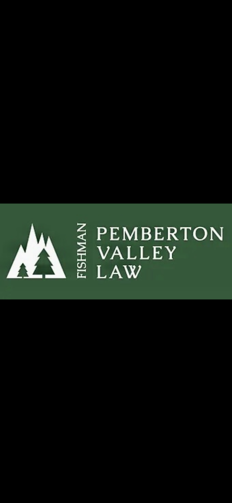 Fishman Pemberton Valley Law | 7432 Prospect St, Pemberton, BC V0N 2L0, Canada | Phone: (604) 256-1579