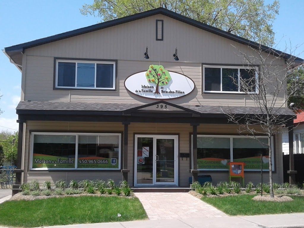 Maison de la Famille de Bois-des-Filion | 395 Bd Adolphe-Chapleau, Bois-des-Filion, QC J6Z 1H5, Canada | Phone: (450) 965-0666
