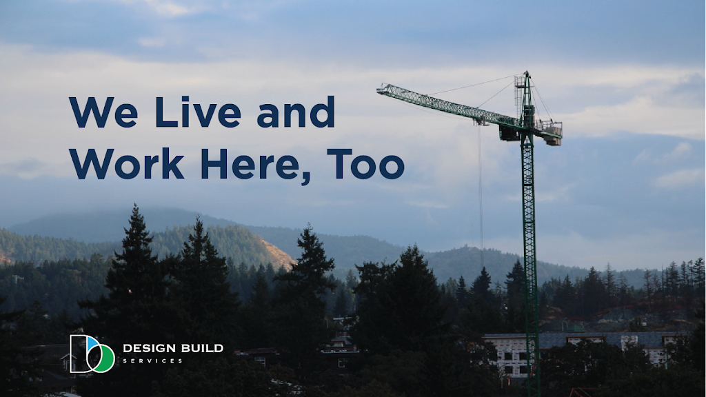Design Build Services | 507, 2840 Peatt Rd 5th Floor, Victoria, BC V9B 3V4, Canada | Phone: (250) 474-7020