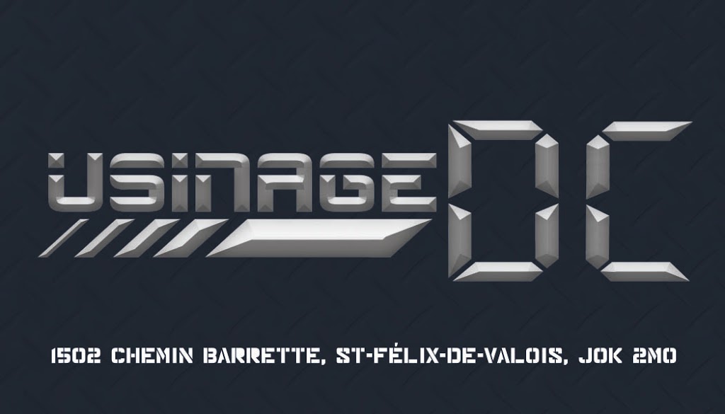 Usinage DC | 1502 Chemin Barrette, Saint-Félix-de-Valois, QC J0K 2M0, Canada | Phone: (450) 889-5397