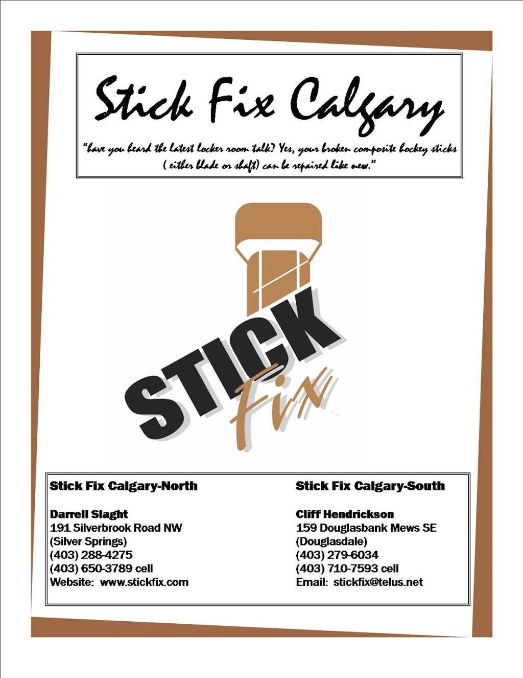 Stick Fix | 2850 107 Ave SE #101, Calgary, AB T2Z 3R7, Canada | Phone: (403) 203-0665