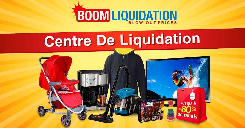 Centre Boom Liquidation Sorel | store | 450 Bd Poliquin suite 600, Sorel-Tracy, QC J3P 6X4, Canada | 4507467600 OR +1 450-746-7600