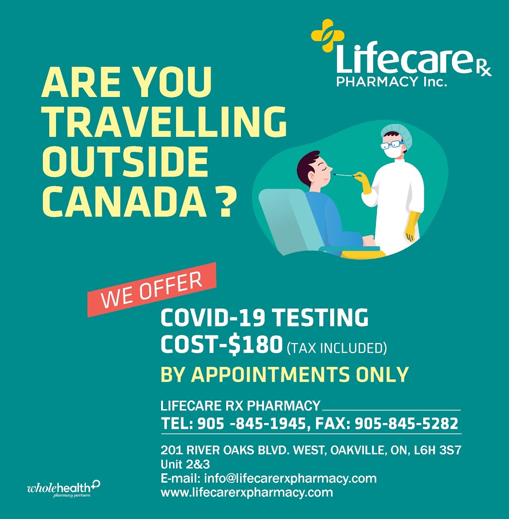 Lifecare Rx Pharmacy Inc | 201 River Oaks Blvd W Unit 2& 3, Oakville, ON L6H 3S7, Canada | Phone: (905) 845-1945
