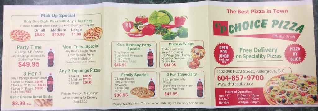 Choice Pizza Ltd | 2901 272 St #102, Aldergrove, BC V4W 3C4, Canada | Phone: (604) 857-9700