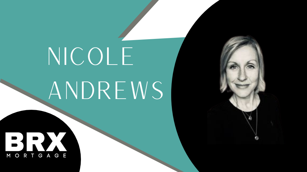 Our Mortgage Lady - Nicole Andrew - BRX Mortgage - Agent | 126 4th Ave, Shelburne, ON L9V 2X1, Canada | Phone: (519) 942-5400