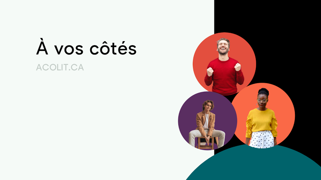 Acolit | 5125 Rue du Trianon bureau 210, Montréal, QC H1M 2S5, Canada | Phone: (877) 844-1383