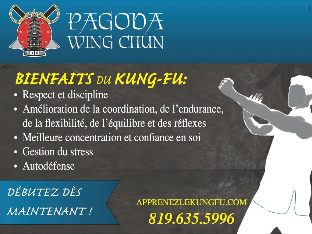 École de Kung-Fu Pagoda Wing Chun | 1910 Chemin Pink Local 202, Gatineau, QC J9J 3N9, Canada | Phone: (819) 635-5996