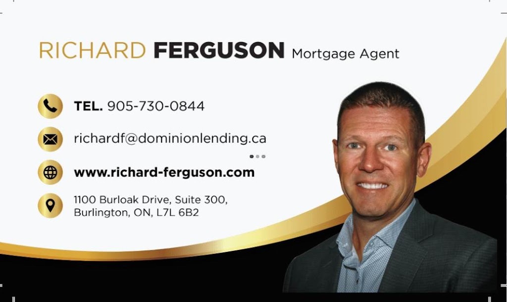 Richard Ferguson Mortgages | 11 Oleary Dr, Ancaster, ON L9K 0B5, Canada | Phone: (905) 730-0844