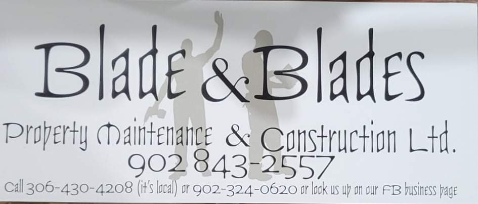 Blade & Blades Property Maintenance LTD | 289 Truro Heights Rd, Truro Heights, NS B6L 1X5, Canada | Phone: (902) 843-2557