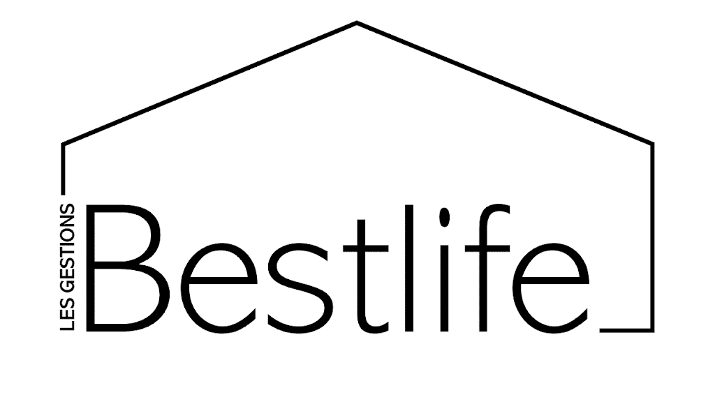 Les gestions Bestlife | 1258 Rue Letendre, Sherbrooke, QC J1K 3A5, Canada | Phone: (438) 888-5034