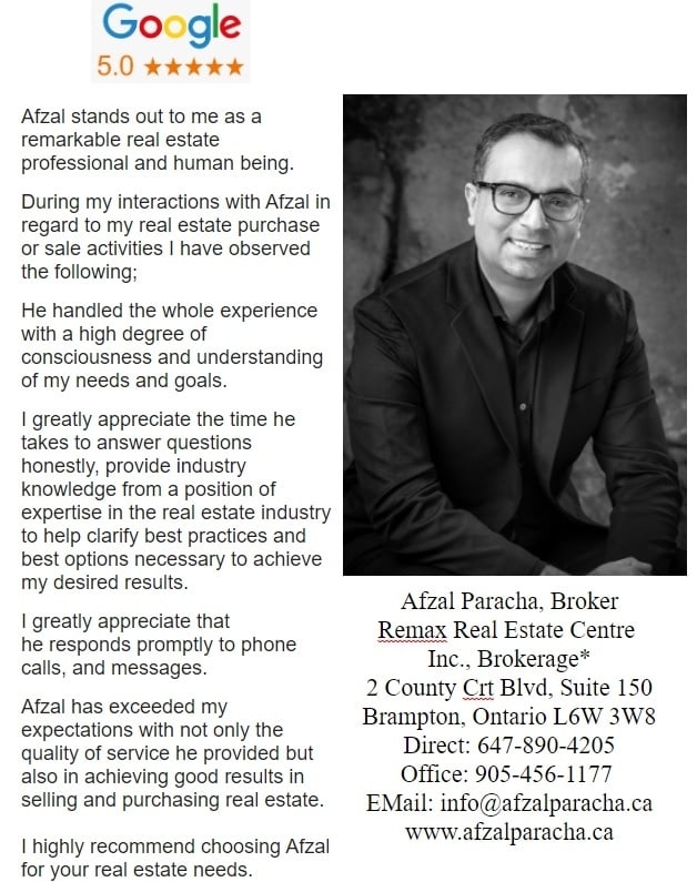Afzal Paracha - Remax Real Estate Centre Inc -Brokerage | 66 Cedar Lake Crescent, Brampton, ON L6Y 0P9, Canada | Phone: (647) 890-4205