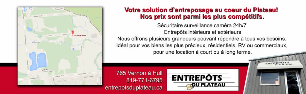 Entrepôts Du Plateau | 765 Rue de Vernon, Gatineau, QC J9J 3K4, Canada | Phone: (819) 771-6795